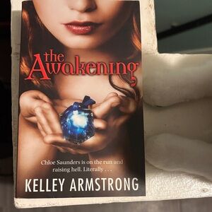 The awakening by Kelley Armstrong paperback